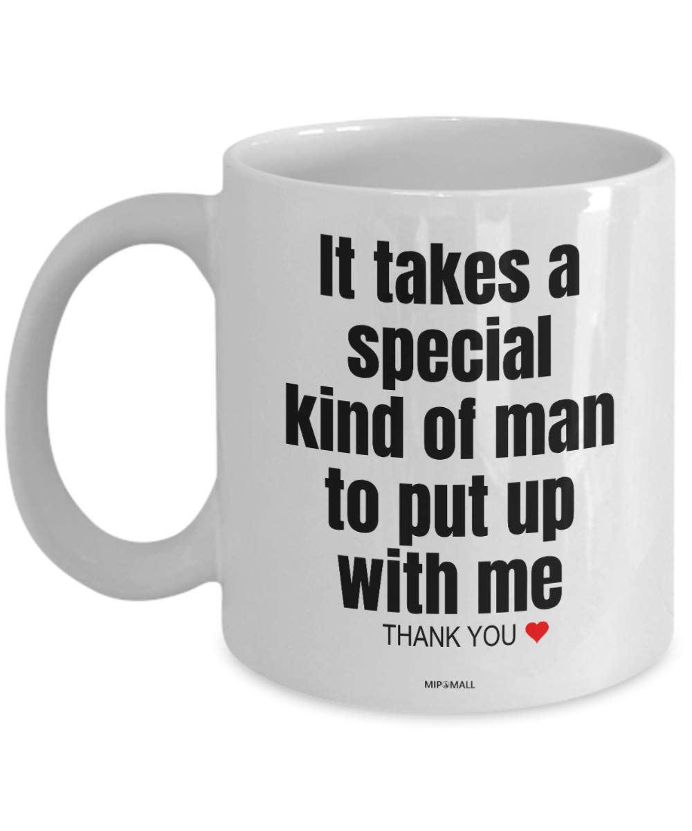 MIPOMALL Anniversary Mug, Fathers Day Mug for him, It Takes Special Man, Husband Gifts, Partner Fiance Boyfriend Relationship, Birthday Funny Coffee Mug Tea Cup, Present, Gifts from Wife - wm3366