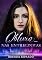Livro Oblívio... Nas Entrelinhas: (Trilogia Nas Entrelinhas 2)