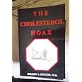 The Cholesterol Hoax