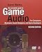 The Complete Guide to Game Audio, Second Edition: For Composers, Musicians, Sound Designers, Game De by Aaron Marks