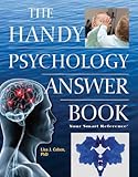 The Handy Psychology Answer Book (The Handy Answer Book Series)