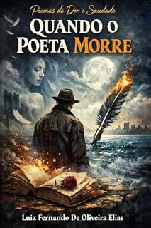 Livro Quando O Poeta Morre: A morte de um Poema