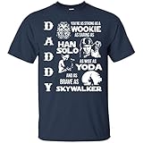 Daddy You Are My Super Star War Hero Shirt Father's Day Gift