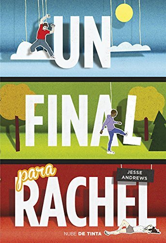Un final para Rachel (Spanish Edition) by Jesse Andrews (2015-09-29)