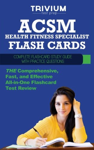 Download ACSM Health Fitness Specialist Flash Cards: Complete Flash Card Study Guide with Practice Test Questions