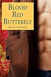 Blood Red Butterfly by Josh Lanyon front cover