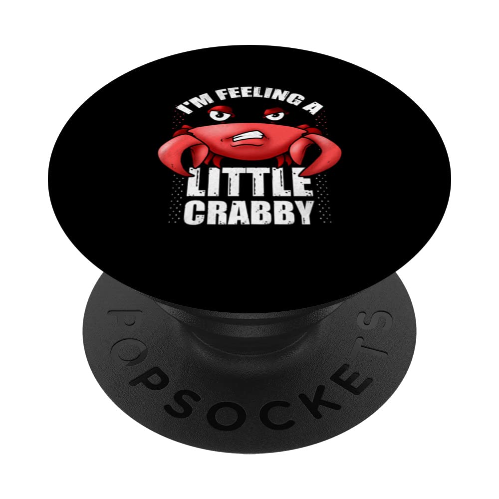 Funny Crabs Cartoon Crab Kids Lobster A Little Crabby PopSockets Swappable PopGrip
