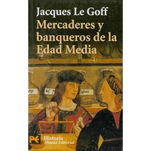 Mercaderes Y Banqueros En La Edad Media / Retailers and Bankers of Medieval Times (Humanidades / Humanities) (Spanish Edition)