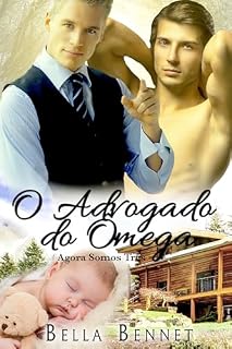 Livro O Advogado do Ômega (Agora Somos Três)