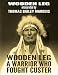 Wooden Leg: A Warrior Who Fought Custer by Wooden Leg, Thomas B. Marquis