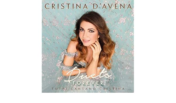 Duets Forever Tutti Cantano Cristina By Cristina Davena