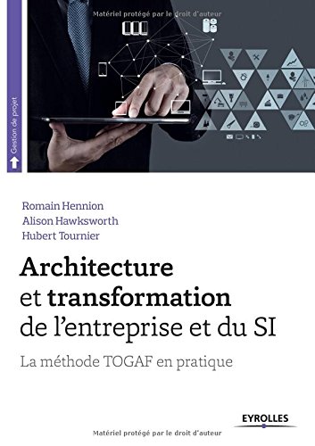 Architecture et transformation de l'entreprise et du SI