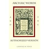 Archaic Words and the Authorized Version