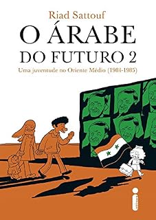 Livro O árabe do futuro 2: Uma juventude no Oriente Médio (1984-1985)