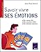 Savoir vivre ses émotions by 