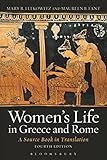 Women's Life in Greece and Rome: A Source Book in Translation by 