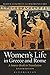 Women's Life in Greece and Rome: A Source Book in Translation by 