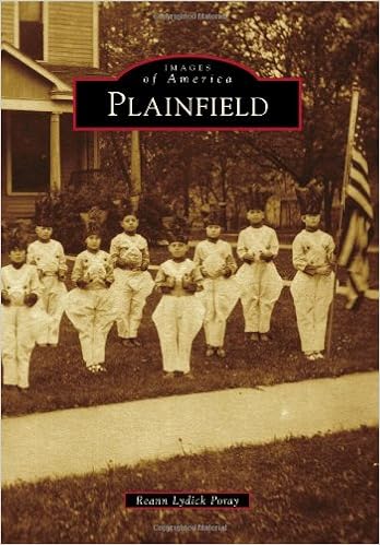 Plainfield (Images of America), by Reann Lydick Poray Plainfield (Images of America), by Reann Lydick Poray
