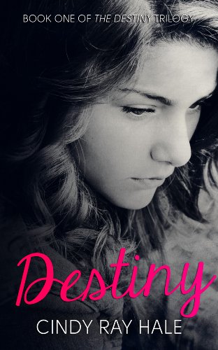 Destiny: A Romeo and Juliet Retelling (The Destiny Trilogy Book 1)