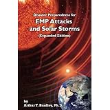 Disaster Preparedness for EMP Attacks and Solar Storms (Expanded Edition)