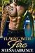 Playing with Fire (Hiding from Love Book 4)
