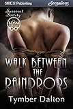 Walk Between the Raindrops [Suncoast Society] (Siren Publishing Sensations)