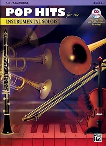 Pop Hits for the Instrumental Soloist: Alto Sax, Book & CD