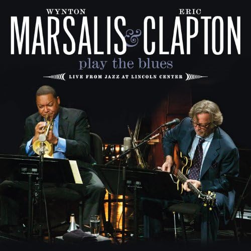 Amazon.com: Wynton Marsalis And Eric Clapton Play The Blues-Live