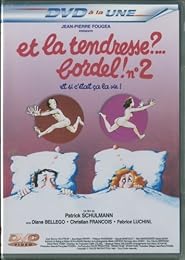 Et La Tendresse ?... Bordel ! N°2 (Zig Zag Story)