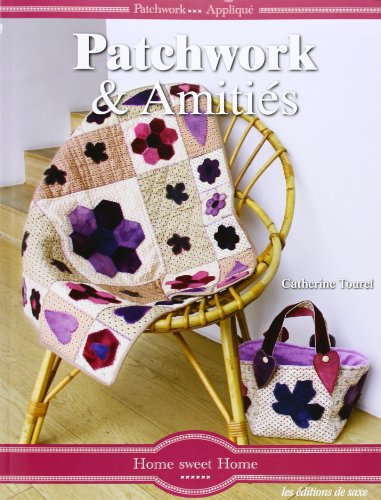 Patchwork & amitiés