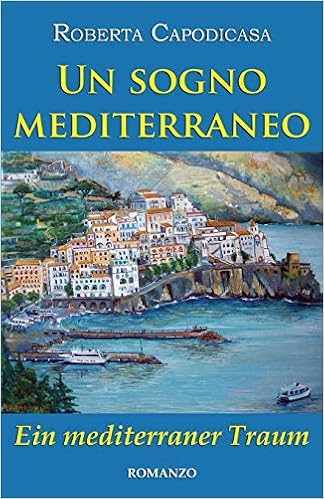 Roberta Capodicasa  - Un sogno mediterraneo (2019)