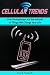 Cellular Nation: Smartphones, the Internet of Things, and You