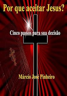 Livro Por Que Aceitar Jesus?