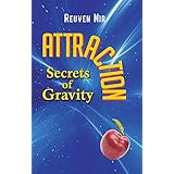 Attraction: Secrets of Gravity