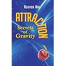 Attraction: Secrets of Gravity