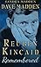 Reuben Kincaid Remembered: The Memoir of Dave Madden primary