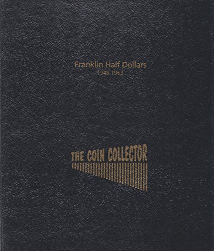 #R-100 1948-1963 FRANKLIN HALF DOLLARS THE COIN COLLECTOR 2 PAGE 40 SLOT #8/24