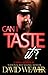 Can I Taste It?