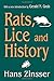 Rats, Lice and History (Social Science Classics Series)