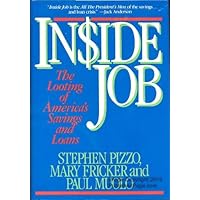 Inside Job: The Looting of America's Savings and Loans