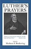 Luther's Prayers by Martin Luther (1994-08-01) by 