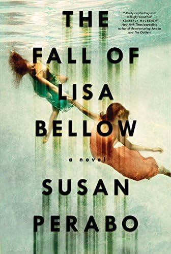The Fall of Lisa Bellow: A Novel