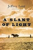A Slant of Light