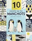10 secrets sur les manchots by