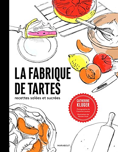 La  fabrique de tartes