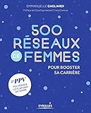 500 Réseaux de femmes pour booster sa carrière: #PPV pulvériser le plafond de verre (EYROLLES) (French Edition) by 