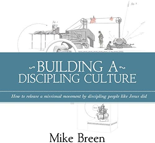 Building a Discipling Culture