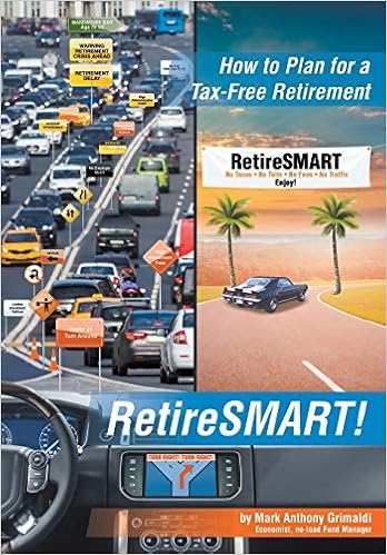 RetireSMART! by Mark Anthony Grimaldi 