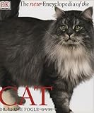 The New Encyclopedia of The Cat by Bruce Fogle, Deirdre Headon