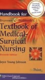 Handbook for Brunner and Suddarth's Textbook of Medical-Surgical Nursing